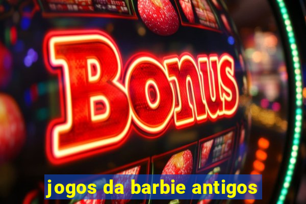 jogos da barbie antigos